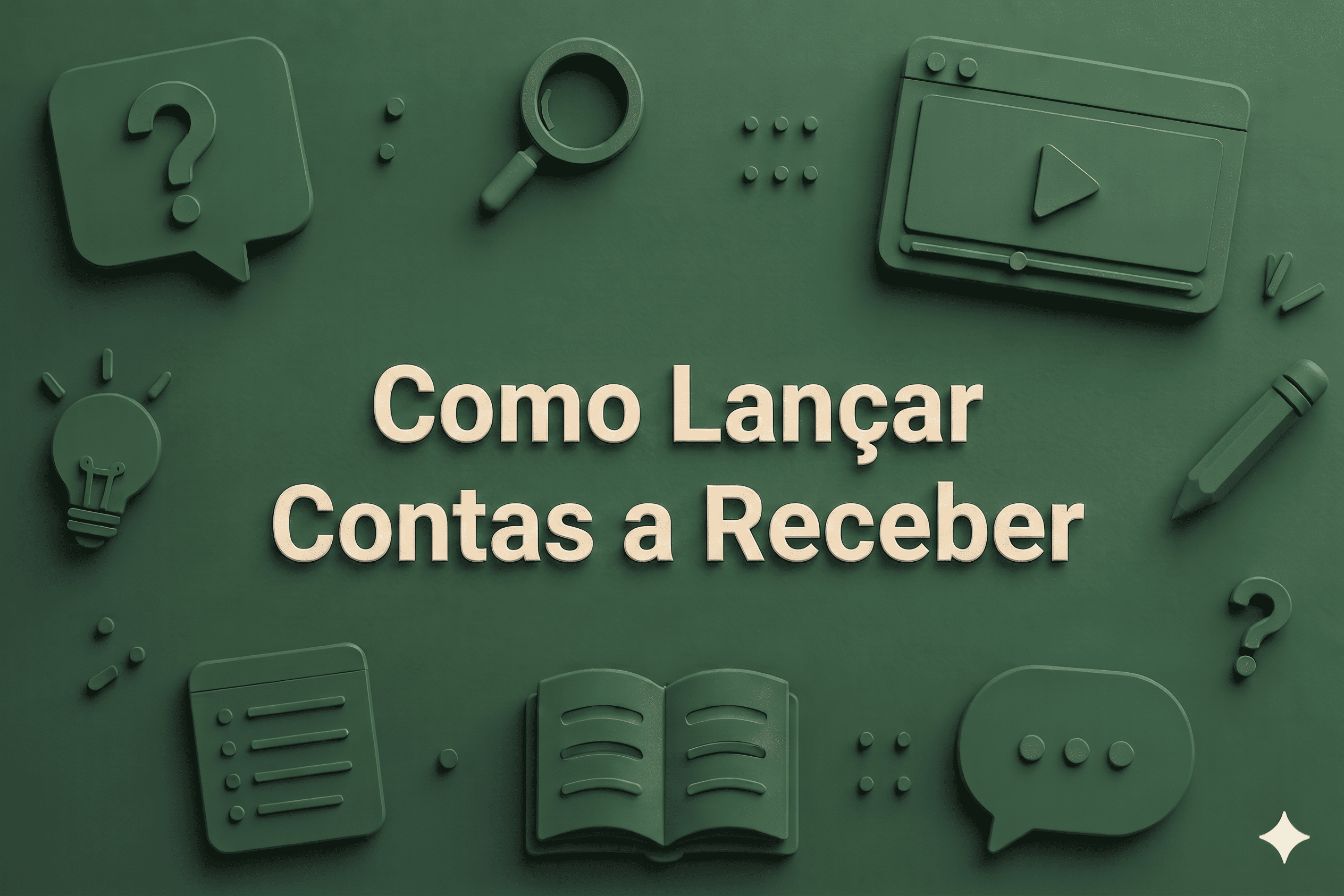 Como Lançar Contas a Receber
