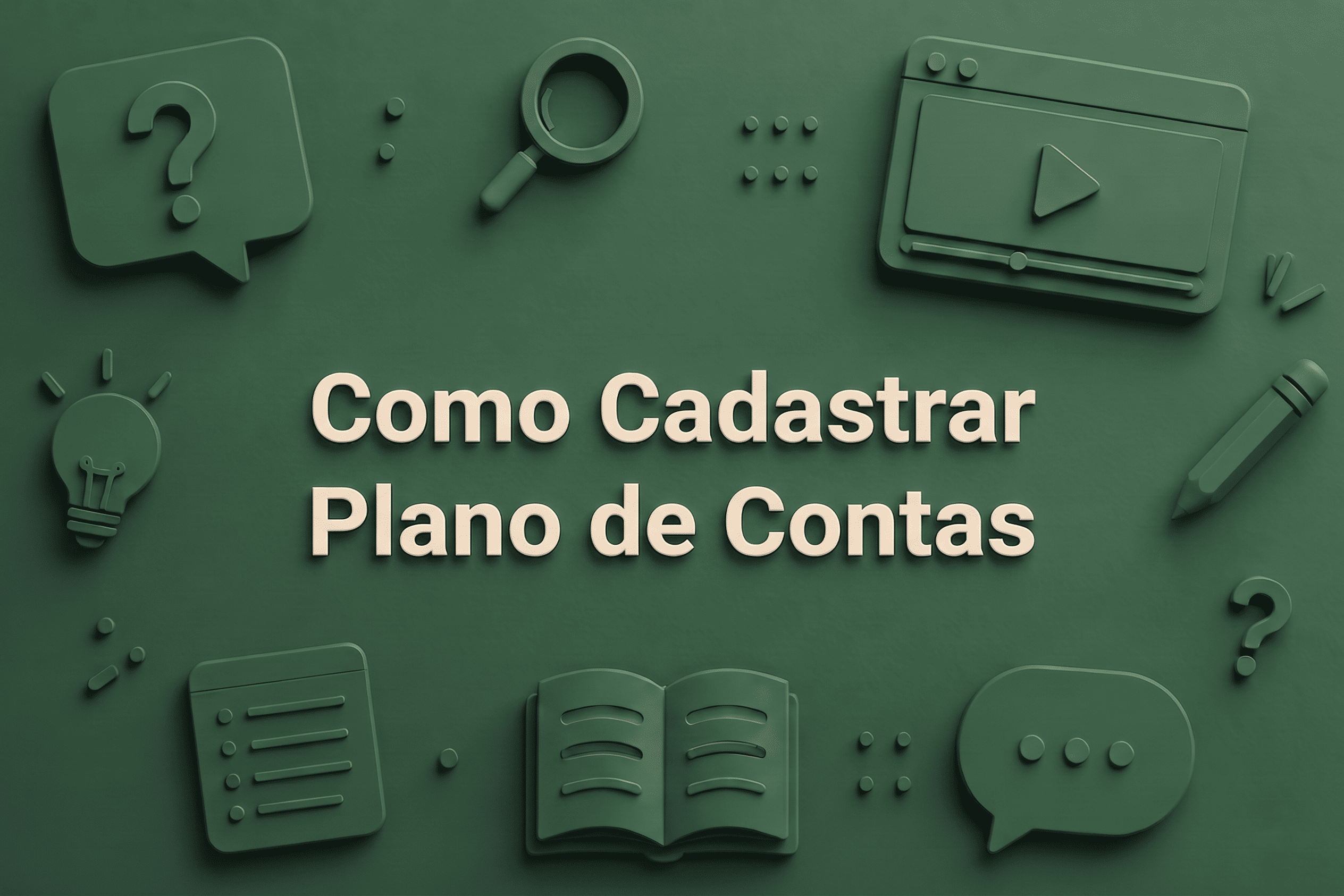 Como Cadastrar Plano de Contas